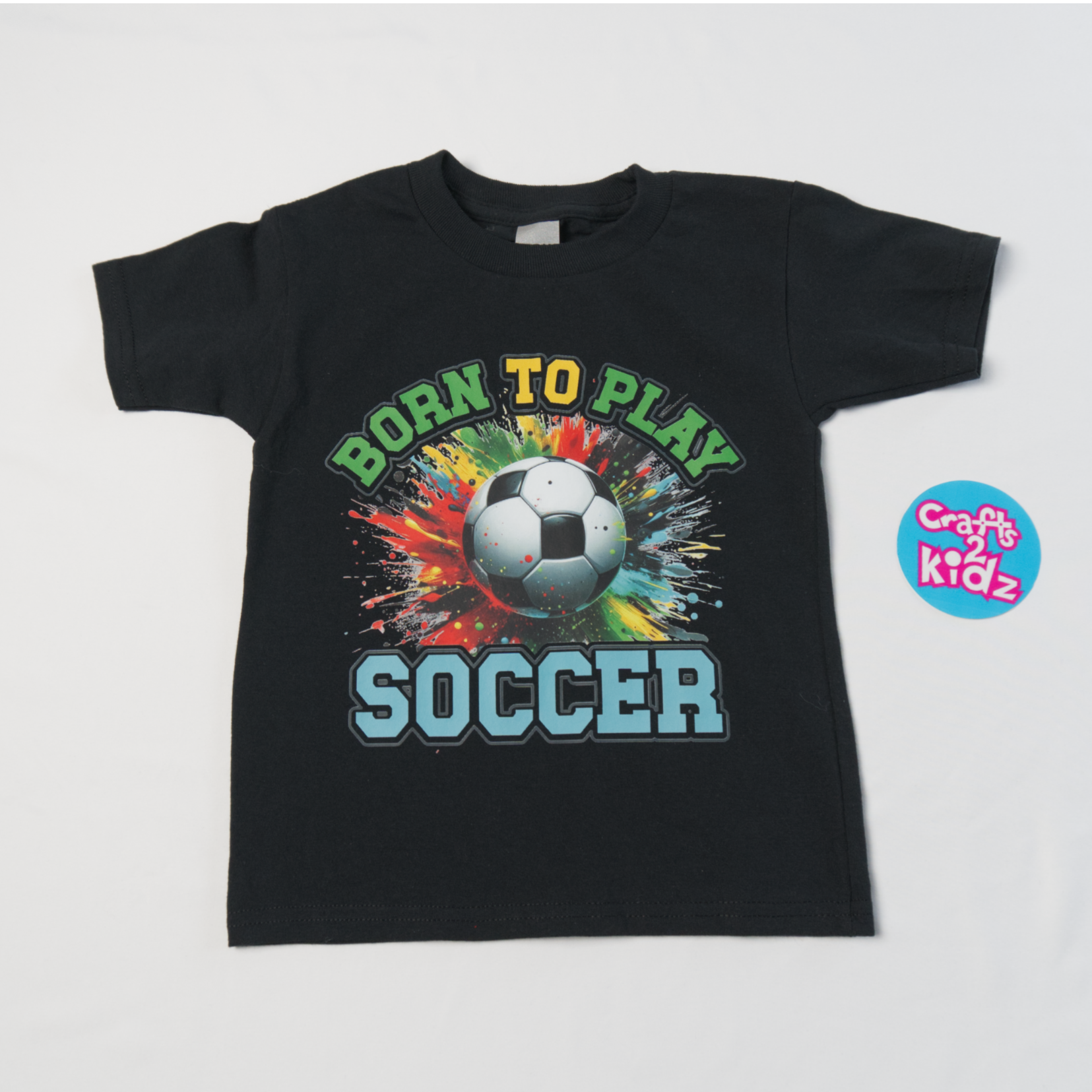 Born to Play Soccer T-shirt